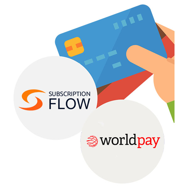 Recurring Billing With Worldpay | SubscriptionFlow