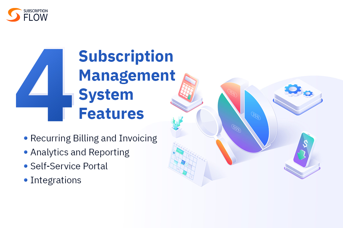 subscription-management-software-4-features-every-business-needs