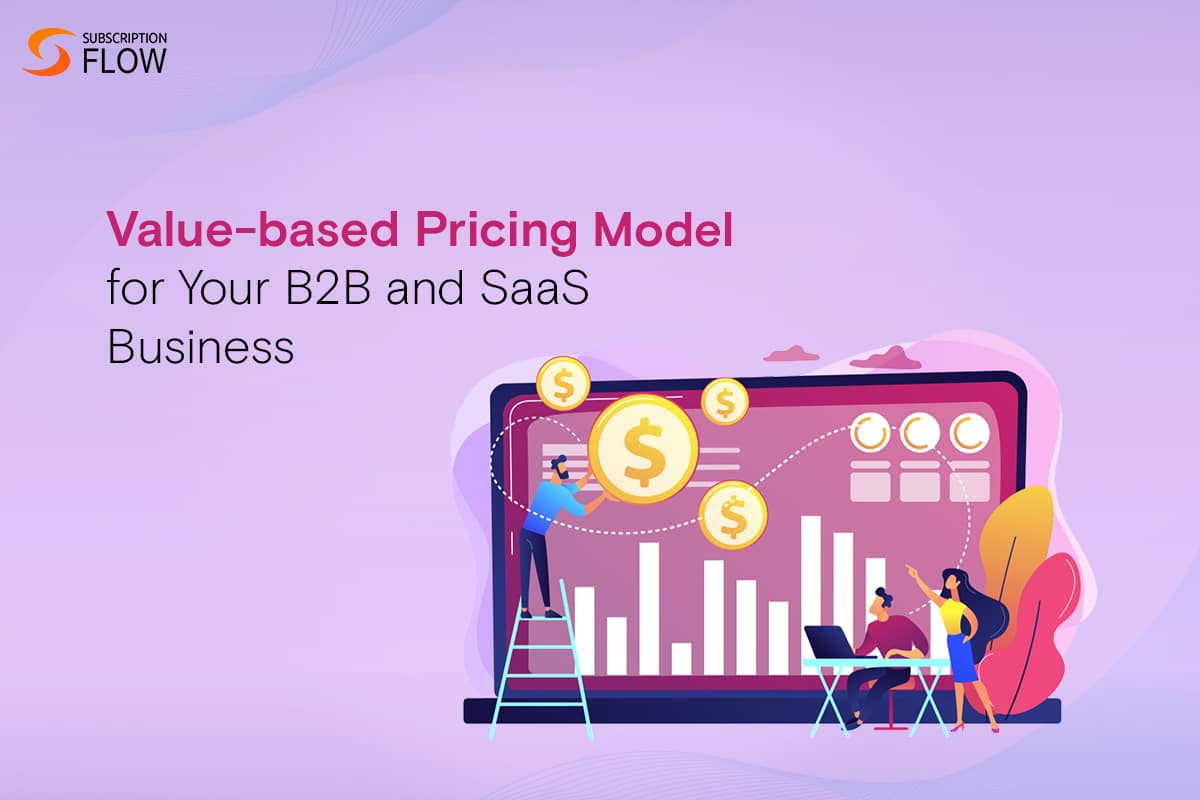 value-based-pricing-model-for-your-b2b-and-saas-business