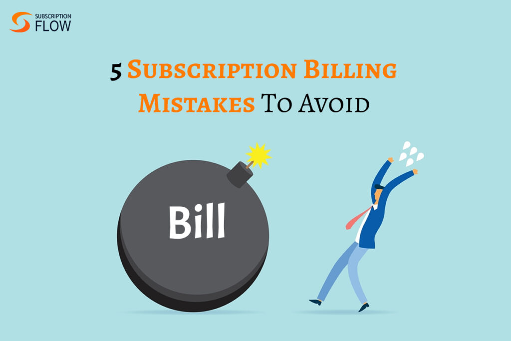 Subscription-Billing-Mistakes