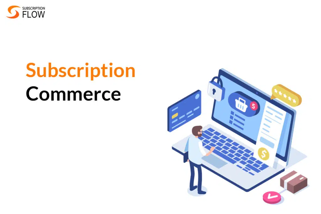 Rise-Of-Subscription-Commerce
