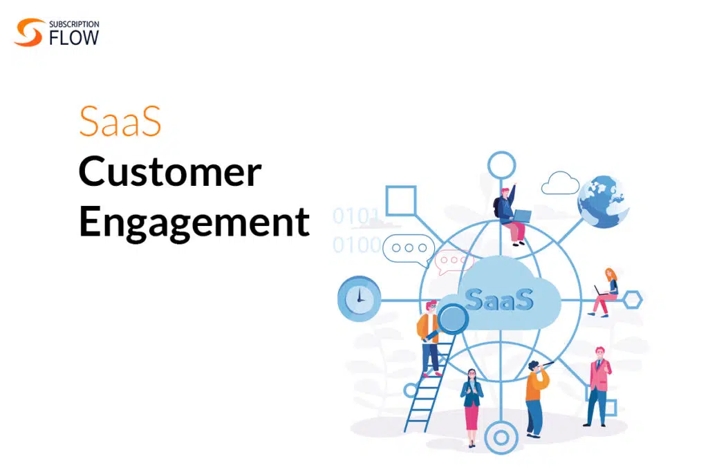 SaaS customer engagement