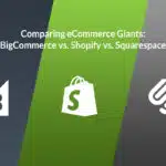 bigcommerce vs shopify vs squarespace