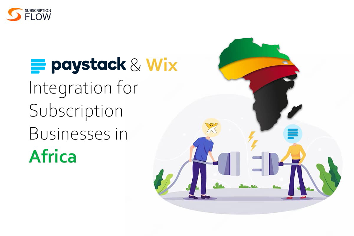 PayStack & wix integration for subscription businesses in Africa