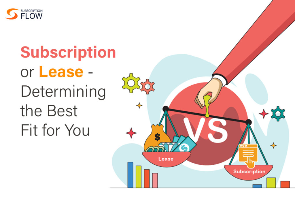 Subscription vs lease