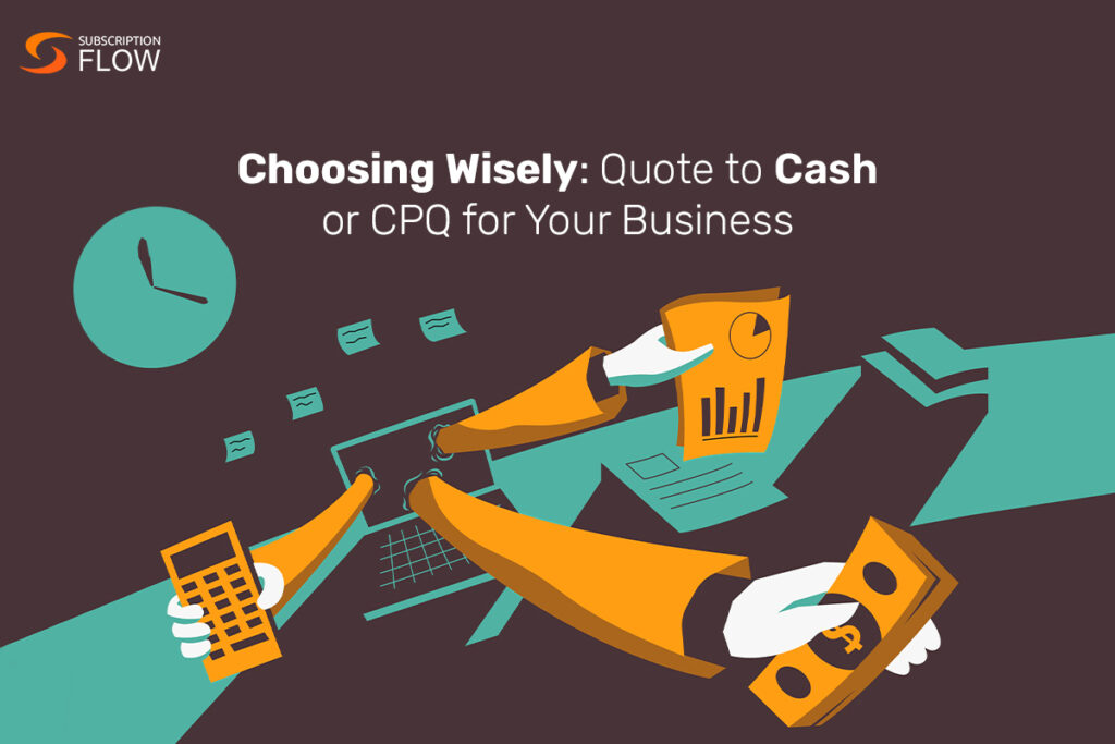 Quote to Cash vs CPQ