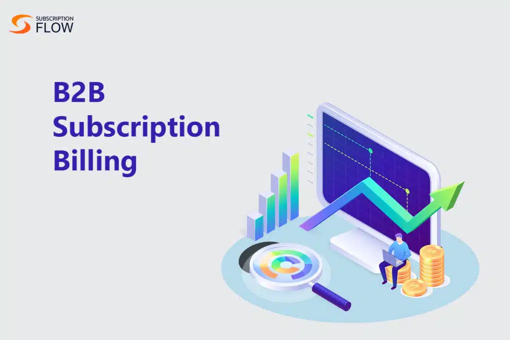 B2B subscription billing