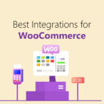 best integrations for woocommerce