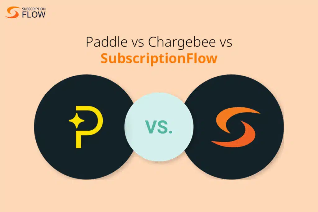 Paddle vs Chargebee