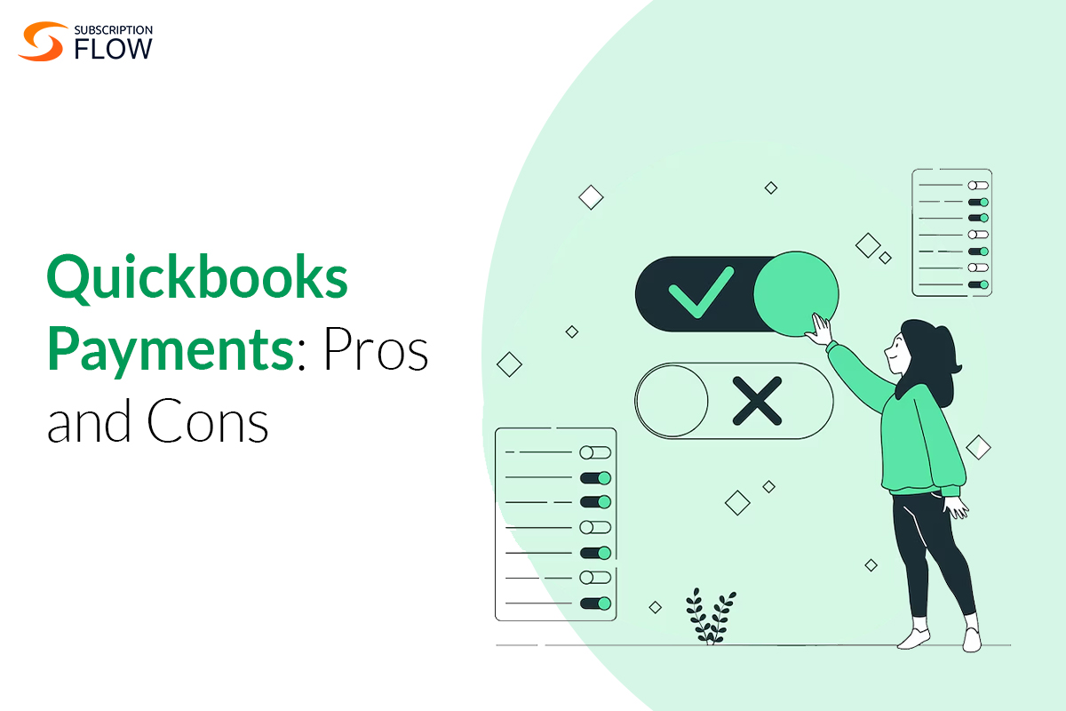 Quickbooks Payments: Pros and Cons