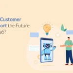 Is AI Customer Support the Future of SaaS?