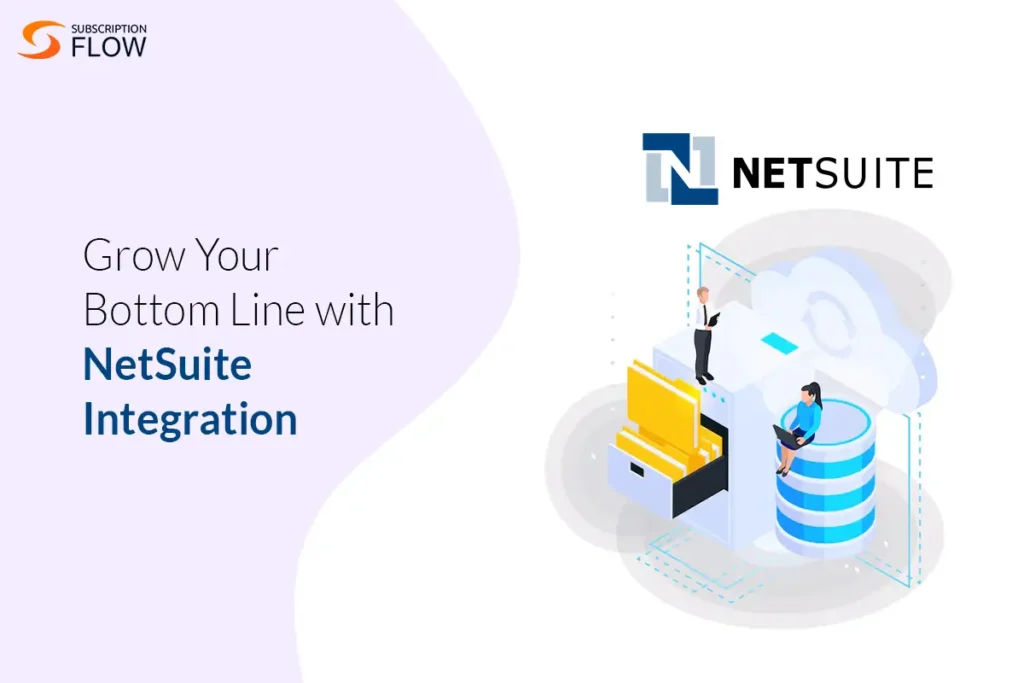 Grow Your Bottom Line with NetSuite Integration