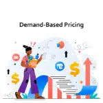 Demand-Based Pricing