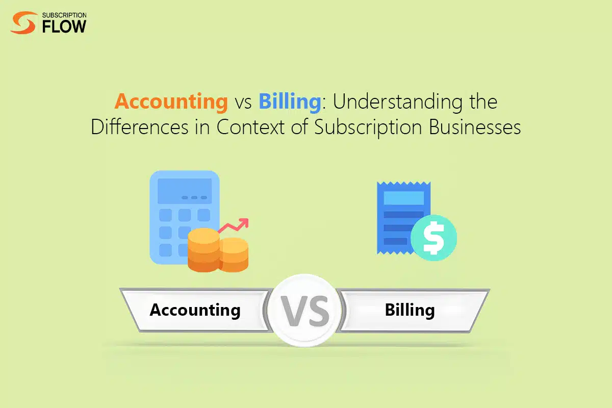 Accounting vs Billing